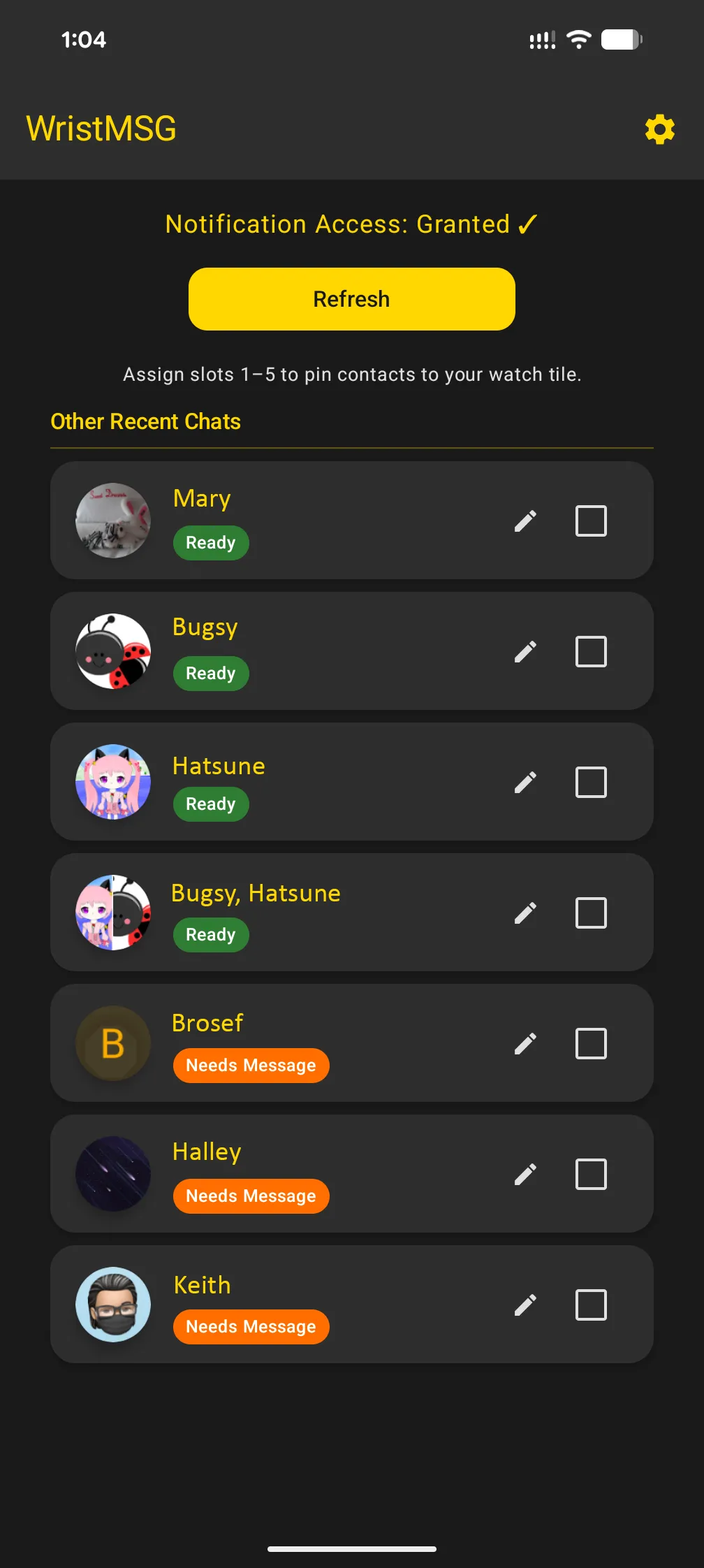 WristMSG contact list showing contacts with Ready (green) and Needs Message (orange) status badges, with edit and slot checkbox controls
